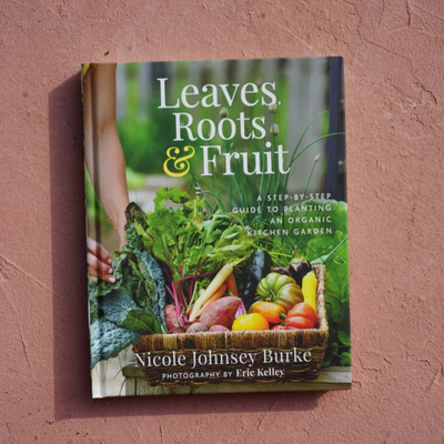 Leaves, Roots & Fruit